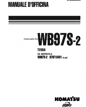 WB97S-2(ITA) S/N 97SF10431-97SF11204 Shop (repair) manual (English)
