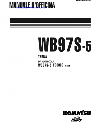 WB97S-5(ITA) S/N F00003-UP Shop (repair) manual (Italian)