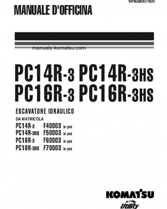 PC16R-3(ITA) S/N F60003-UP Shop (repair) manual (Italian)