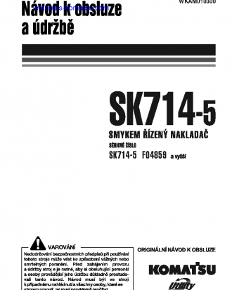 SK714-5(ITA)-/ S/N F04859-UP Operation manual (Czech)
