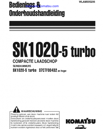 SK1020-5(ITA)-TURBO S/N 37CTF00432-37CTF00654 Operation manual (Dutch)