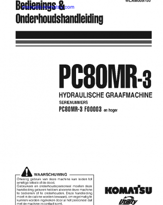 PC80MR-3(ITA) S/N F00003-UP Operation manual (Dutch)