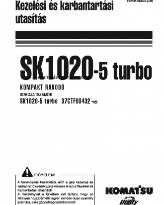 SK1020-5(ITA)-TURBO S/N 37CTF00432-37CTF00654 Operation manual (Hungarian)