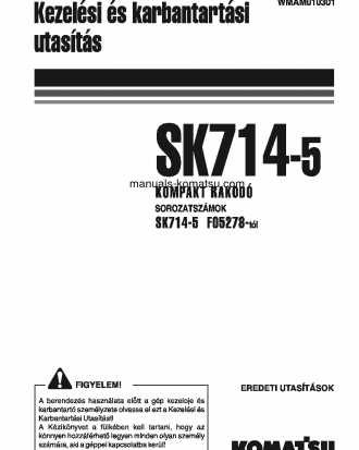 SK714-5(ITA)-/ S/N F05278-UP Operation manual (Hungarian)