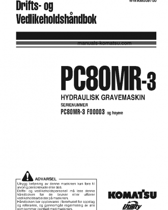 PC80MR-3(ITA) S/N F00003-UP Operation manual (Norwegian)
