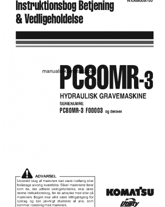 PC80MR-3(ITA) S/N F00003-UP Operation manual (Danish)