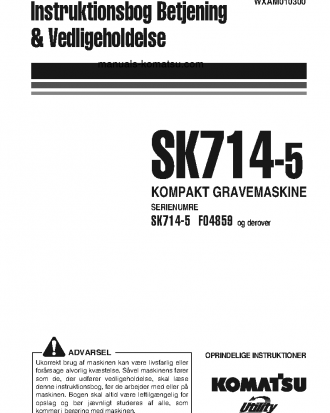 SK714-5(ITA)-/ S/N F04859-UP Operation manual (Danish)