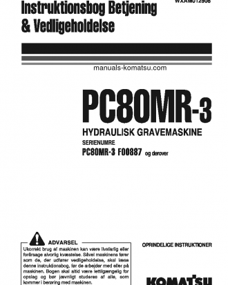 PC80MR-3(ITA) S/N F00887-UP Operation manual (Danish)