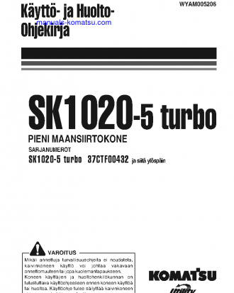 SK1020-5(ITA)-TURBO S/N 37CTF00432-37CTF00654 Operation manual (Finnish)