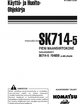 SK714-5(ITA)-/ S/N F04859-UP Operation manual (Finnish)