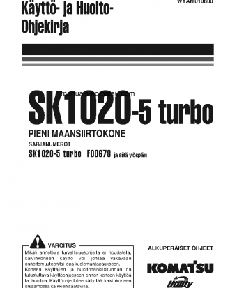 SK1020-5(ITA)-TURBO S/N F00678-UP Operation manual (Finnish)
