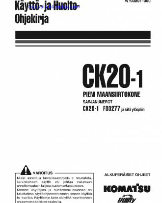 CK20-1(ITA) S/N F00277-UP Operation manual (Finnish)
