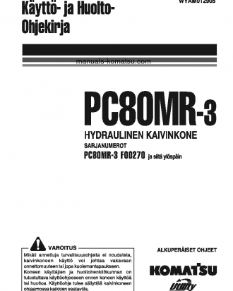 PC80MR-3(ITA) S/N F00270-UP Operation manual (Finnish)