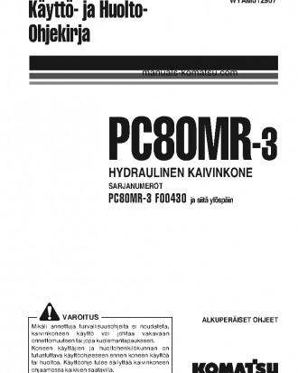 PC80MR-3(ITA) S/N F00430-UP Operation manual (Finnish)