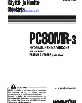 PC80MR-3(ITA) S/N F00952-UP Operation manual (Finnish)