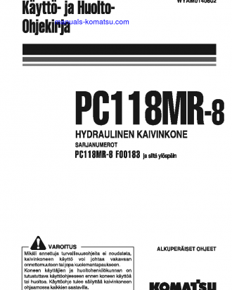 PC118MR-8(ITA) S/N F00183-UP Operation manual (Finnish)